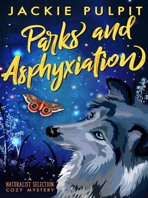 cover image of Parks and Asphyxiation